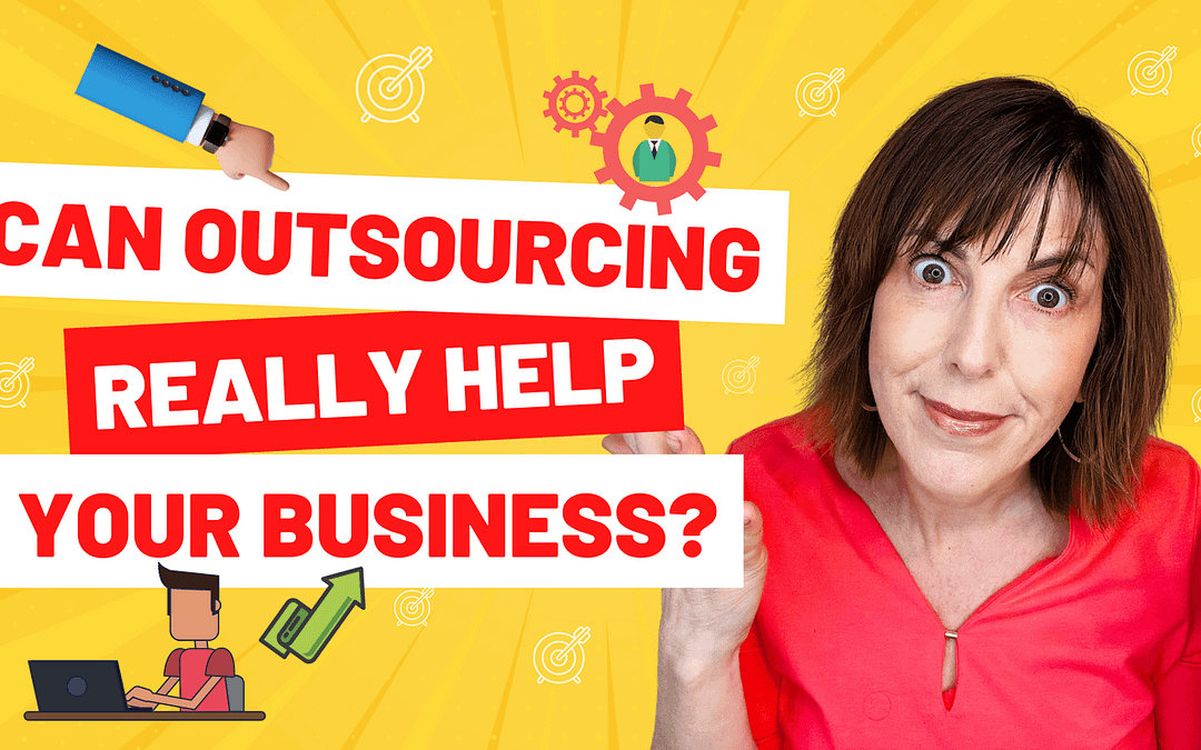 Can Outsourcing Really Help Your Business?