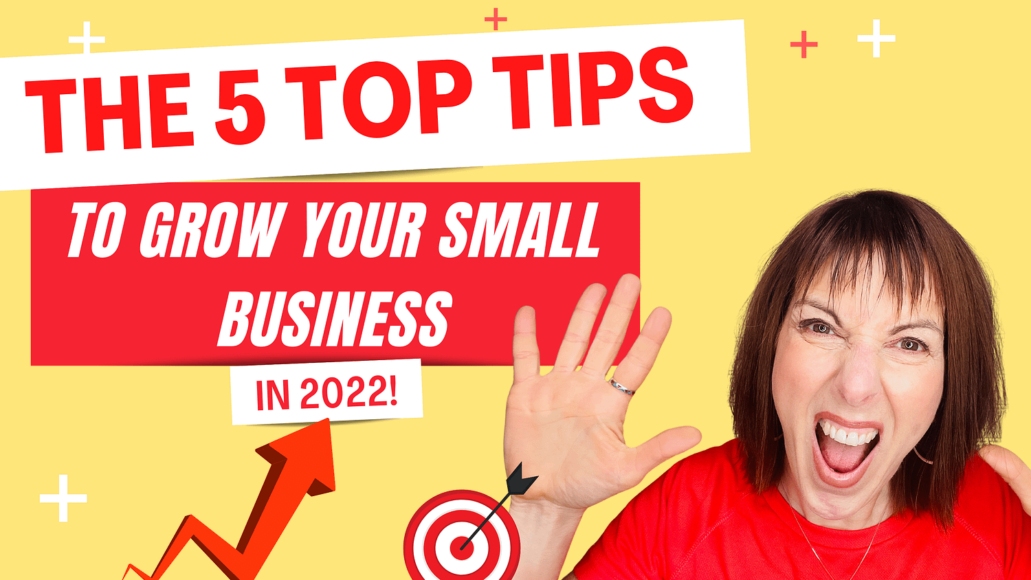 The 5 Top Tips To Grow Your Small Business In 2022