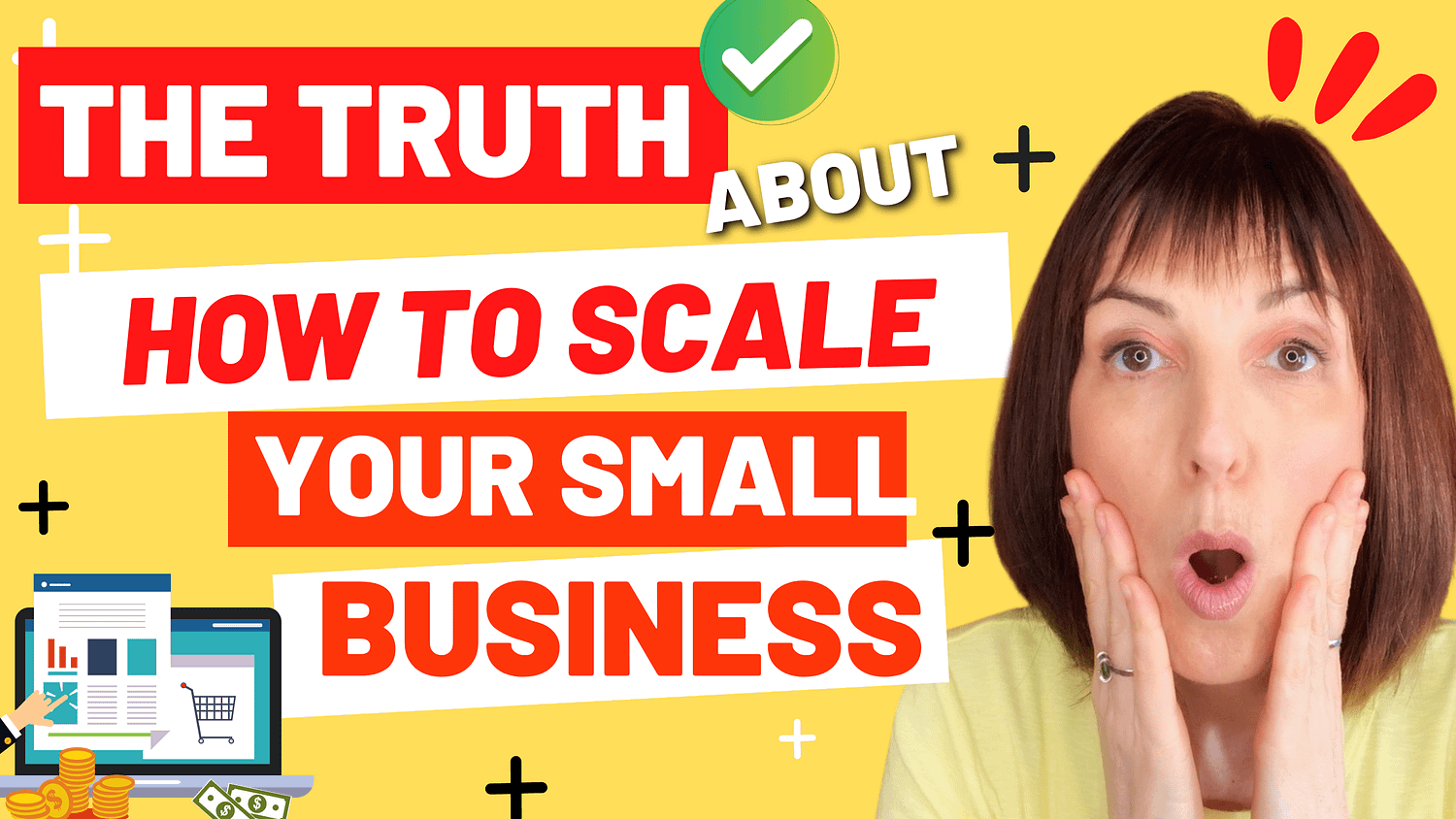 The Truth About How To Scale Your Small Business