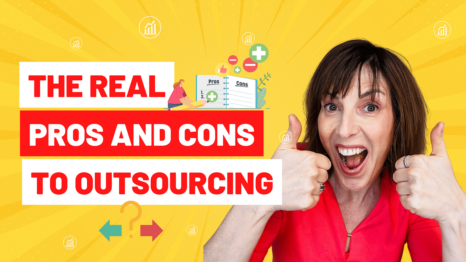 The Real Pros And Cons To Outsourcing