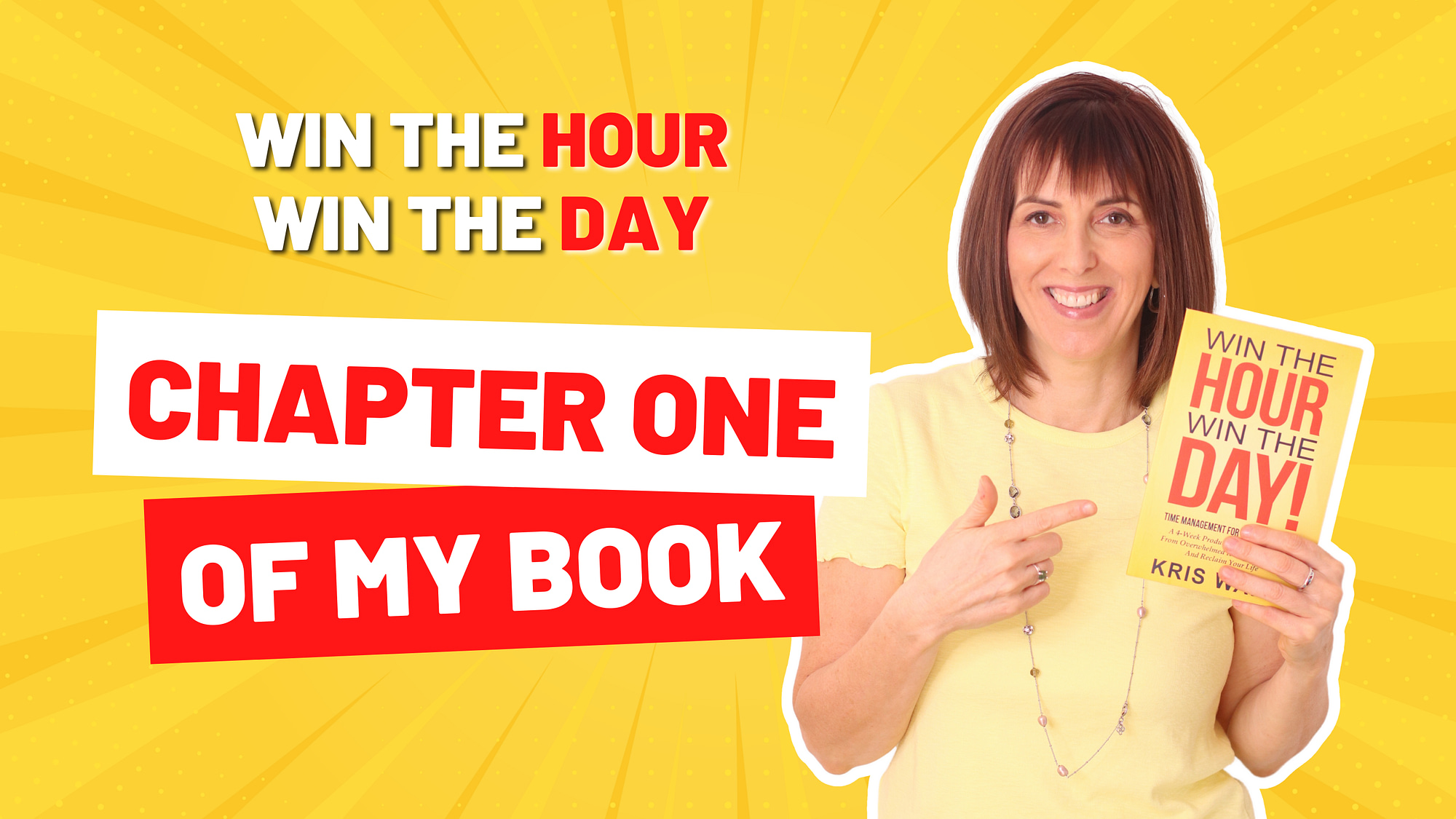 Win The Hour Win The Day: Chapter One Of My Book