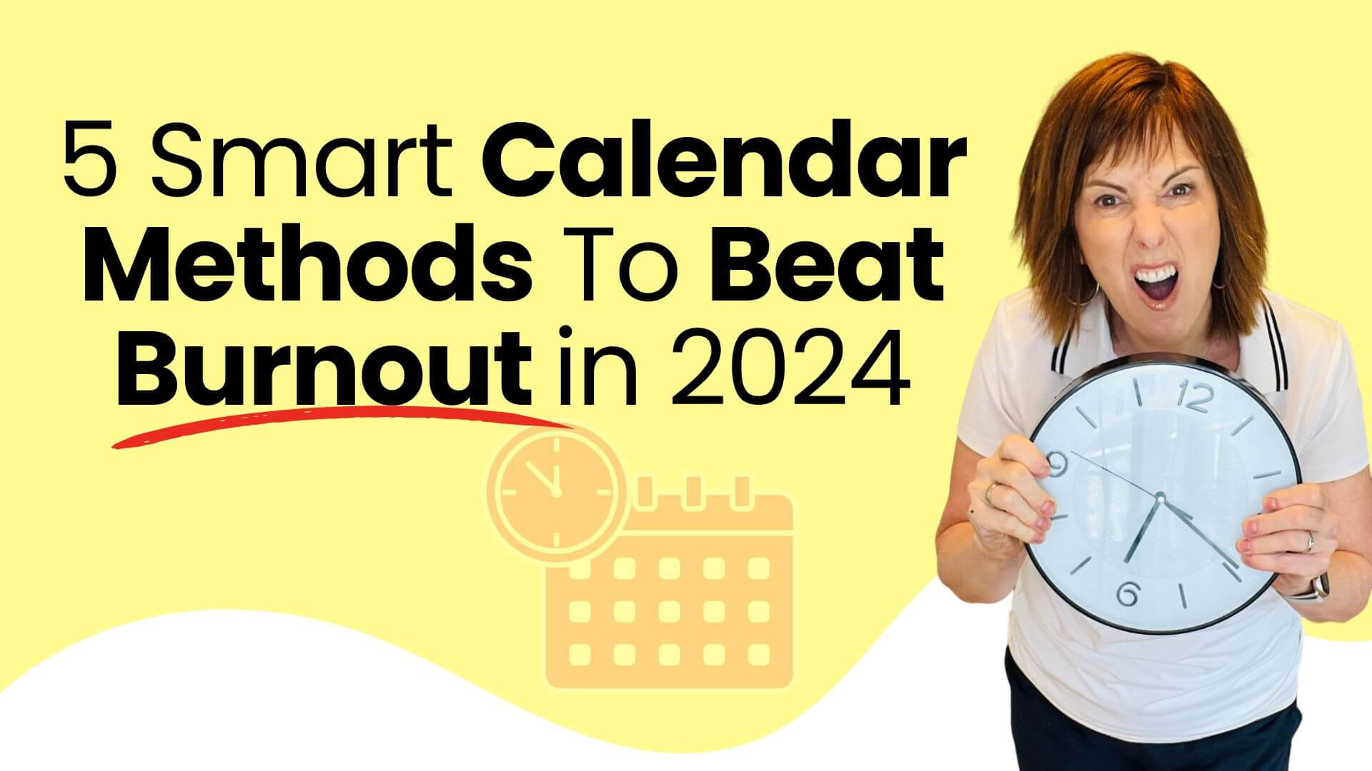 5 Calendar Tips In 2024 To Beat Burnout